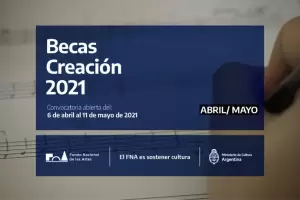 Abren convocatoria a las �Becas Creaci�n 2021� del Fondo Nacional de las Artes