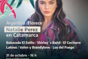 Argentina Florece en Catamarca, con Los Del Fuego y Natalie Prez