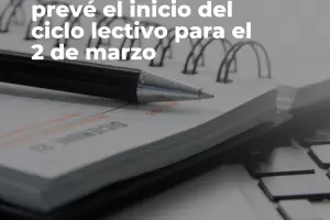 El inicio del ciclo lectivo ser el 2 de marzo