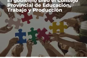 El gobierno cre� el Consejo Provincial de Educaci�n, Trabajo y Producci�n