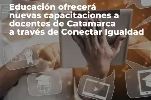Educaci�n ofrecer� nuevas capacitaciones a docentes de Catamarca a trav�s de Conectar Igualdad