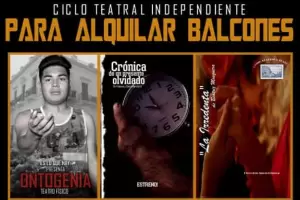 Este fin de semana inicia el ciclo teatral independiente "Para Alquilar Balcones"