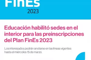 Se habilitaron sedes en el interior para las preinscripciones del Plan FinEs 2023