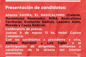UCR: La alianza Ahora, el Radicalismo" presenta sus candidatos