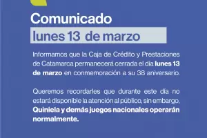 La Caja de Crdito y Prestaciones de Catamarca celebra su 38 aniversario y permanecer cerrada este lunes