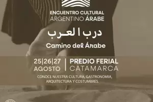 Comienza el Encuentro Cultural Argentino, "Camino de los rabes"