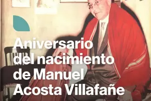 Aniversario del Nacimiento de Manuel Acosta Villafae