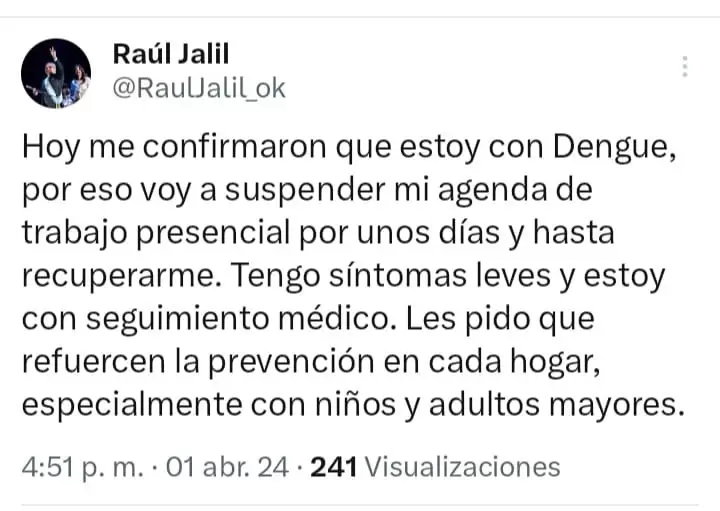 Raul Jalil confirm que tiene Dengue