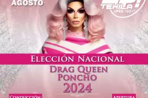 Se viene la nueva edici�n de la elecci�n "Drag Queen" Poncho 2024