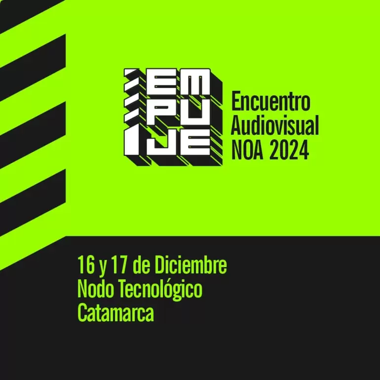 Catamarca tendr su primer Encuentro Audiovisual: "Empuje 2024"