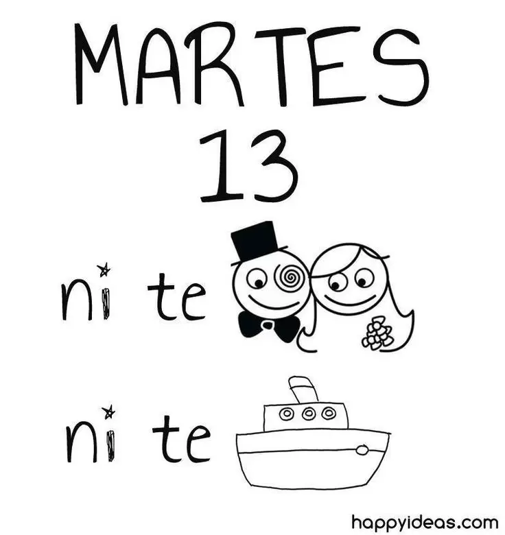 martes 13