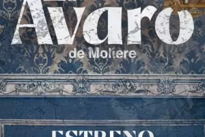 La Comedia Municipal estrena "El Avaro" de Molire en Catamarca: las fechas