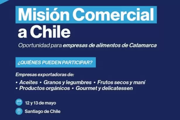 Catamarca: convocan a empresas a una misi�n comercial en Chile