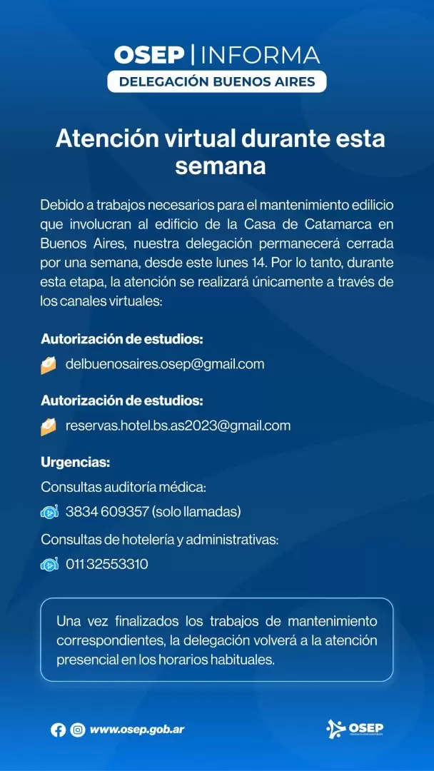 OSEP inform� que su delegaci�n de Buenos Aires atender� de manera virtual durante una semana
